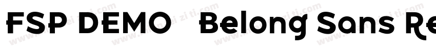 FSP DEMO   Belong Sans Regular字体转换